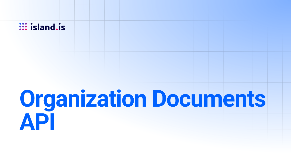Organization Documents API | Handbook
